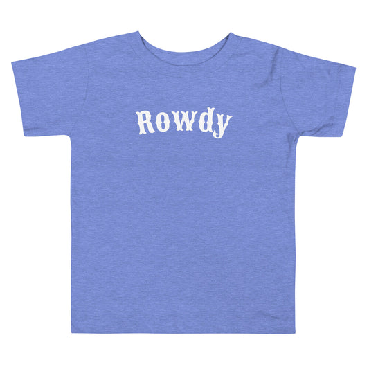 Rowdy Toddler Short Sleeve Tee