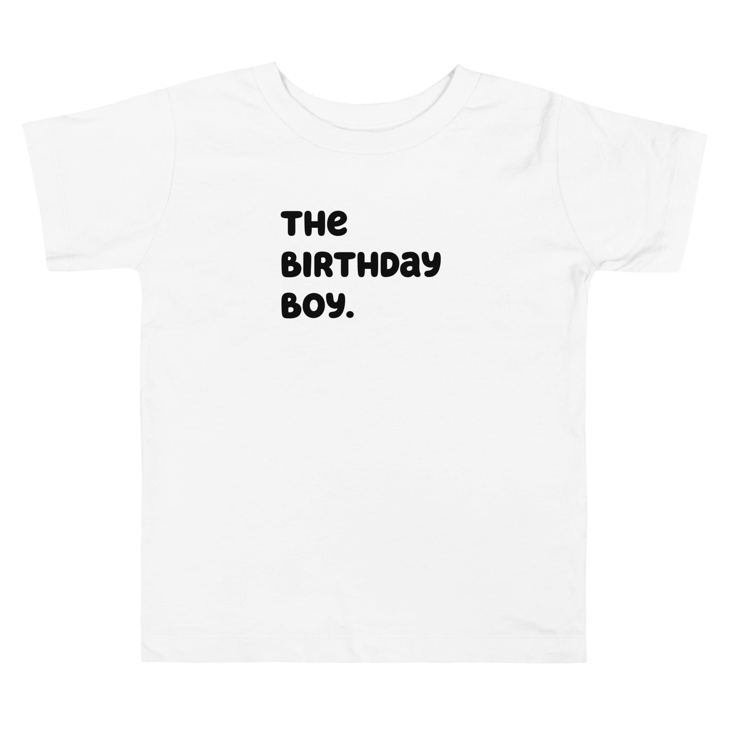 The birthday boy Toddler Short Sleeve Tee